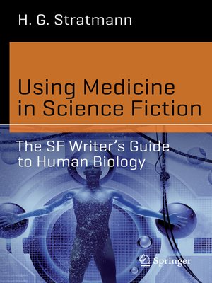 cover image of Using Medicine in Science Fiction